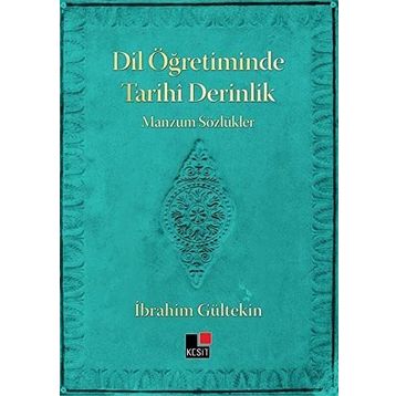 Dil Öğretiminde Tarihi Derinlik İbrahim Gültekin