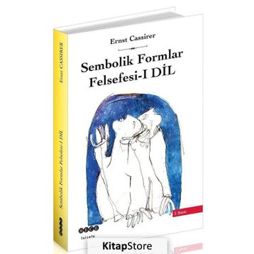 DIL - SEMBOLIK FORMLAR FELSEFESI 1 - ERNST CASSIRER