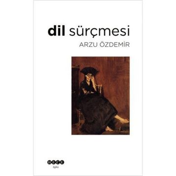 Dil Sürçmesi - Arzu Özdemir