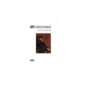 Dil Sürçmesi - Arzu Özdemir