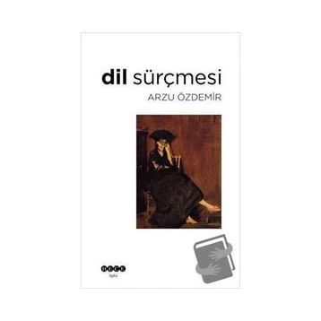 Dil Sürçmesi - Arzu Özdemir