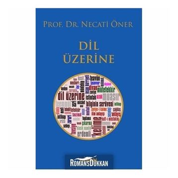 Dil Üzerine - Prof. Dr. Necati Öner