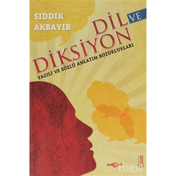 DIL VE DIKSIYON - SIDDIK AKBAYIR