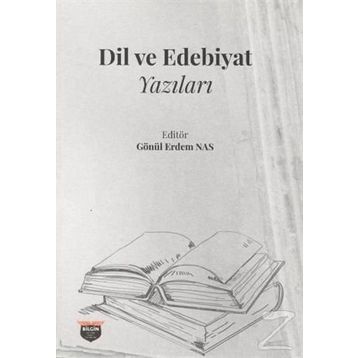 DIL VE EDEBIYAT YAZILARI - MUSTAFA ARGUNŞAH