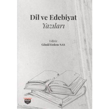 DIL VE EDEBIYAT YAZILARI - MUSTAFA ARGUNŞAH