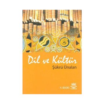 Dil ve Kültür - Şükrü Ünalan