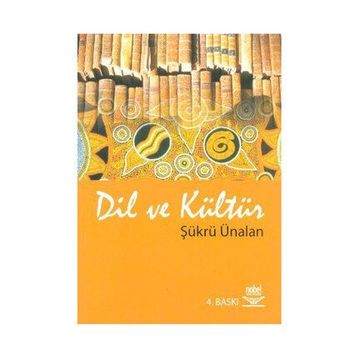 Dil ve Kültür - Şükrü Ünalan
