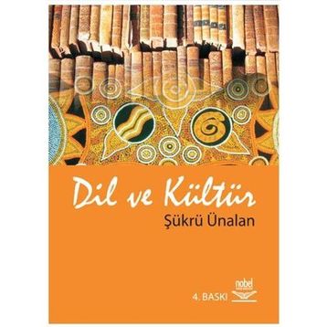 Dil ve Kültür - Şükrü Ünalan