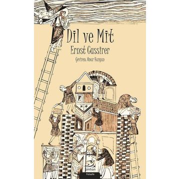 Dil ve Mit - Ernst Cassirer