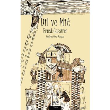 Dil ve Mit - Ernst Cassirer
