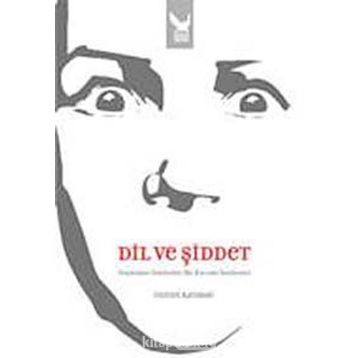 DIL VE ŞİDDET - İMRAN KARABAĞ