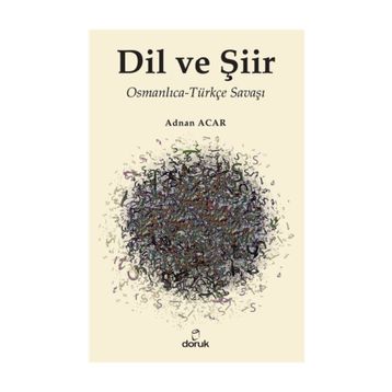 Dil ve Şiir - A. Adnan Azar