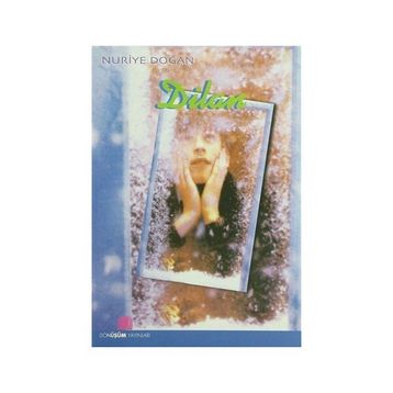 DILAN - NURIYE DOĞAN