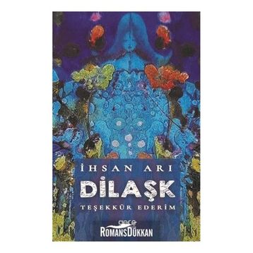 Dilaşk - İhsan Arı