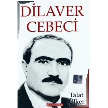 Dilaver Cebeci - Talat Ülker