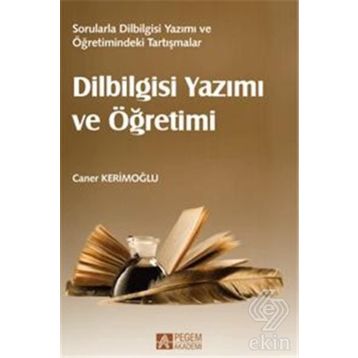 Dilbilgisi Yazımı ve Öğretimi - Caner Kerimoğlu