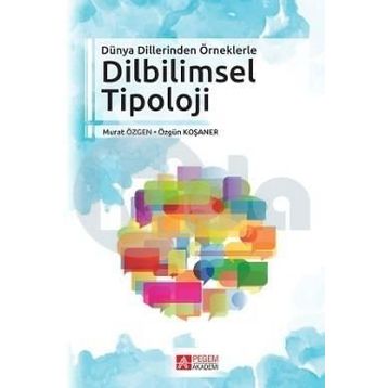 Dilbilimsel Tipoloji - Özgün Koşaner Murat Özgen