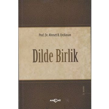 DILDE BIRLIK - AHMET B. ERCILASUN