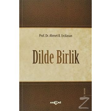 DILDE BIRLIK - AHMET B. ERCILASUN