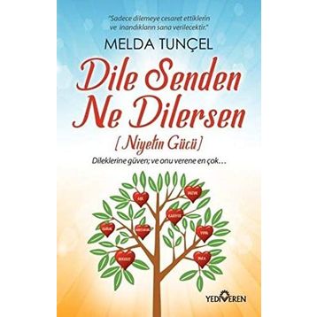 Dile Senden Ne Dilersen - Melda Tunçel