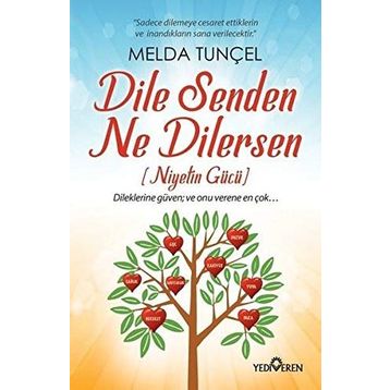 Dile Senden Ne Dilersen - Melda Tunçel
