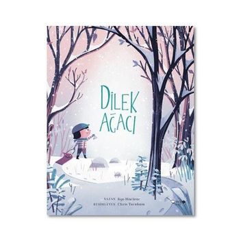 Dilek Ağacı - Kyo Maclear