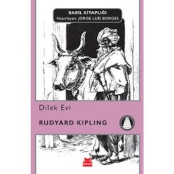 Dilek Evi - Rudyard Kipling