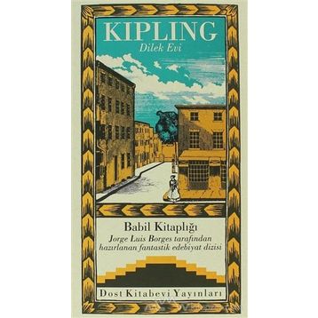 Dilek Evi - Rudyard Kipling