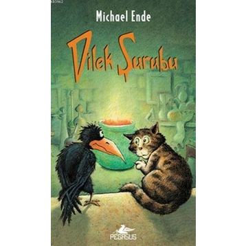 Dilek Şurubu - Michael Ende