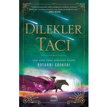 Dilekler Tacı - Roshani Choskhi