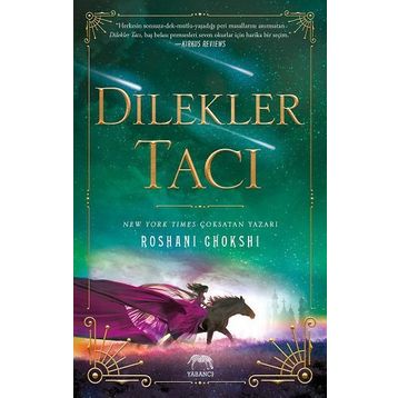 Dilekler Tacı - Roshani Choskhi
