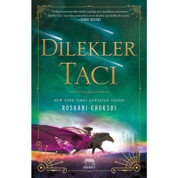 Dilekler Tacı - Roshani Choskhi