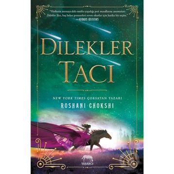 Dilekler Tacı - Roshani Choskhi