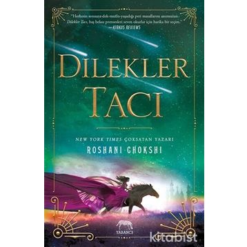 Dilekler Tacı - Roshani Choskhi