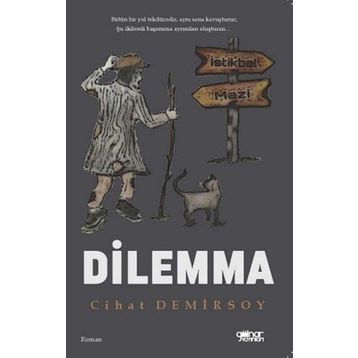 Dilemma - Murat Öğmen