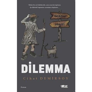 Dilemma - Murat Öğmen