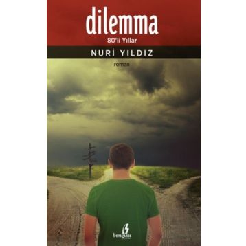 Dilemma - Nuri Yıldız