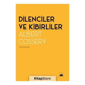 Dilenciler ve Kibirliler-Albert Cossery