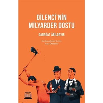 Dilenci'nin Milyarder Dostu - Prakh Vjacheslav
