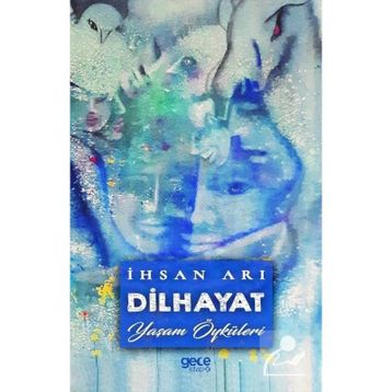 Dilhayat - İhsan Arı