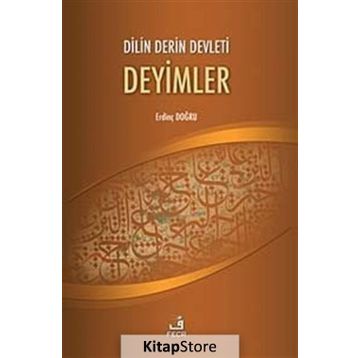 Dilin Derin Devleti Deyimler - Erdinç Doğru