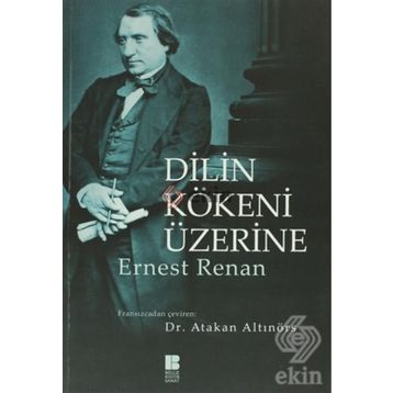 Dilin Kökeni Üzerine - Ernest Renan