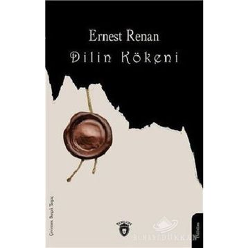 Dilin Kökeni Üzerine - Ernest Renan