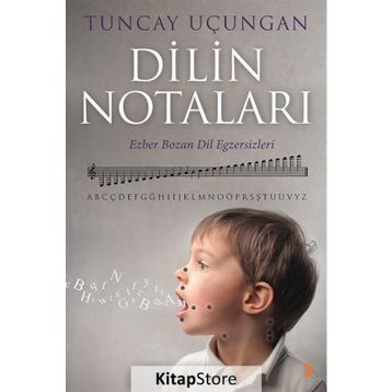 Dilin Notaları / Tuncay Uçungan