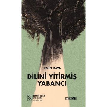 Dilini Yitirmiş Yabancı - Emin Kaya