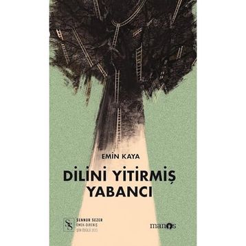 Dilini Yitirmiş Yabancı - Emin Kaya
