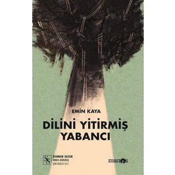 Dilini Yitirmiş Yabancı - Emin Kaya