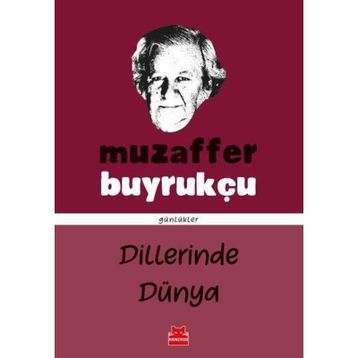 Dillerinde Dünya - Muzaffer Buyrukçu