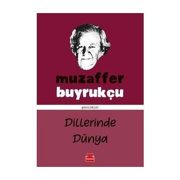 Dillerinde Dünya - Muzaffer Buyrukçu