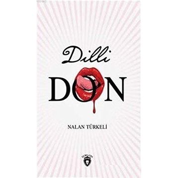 Dilli Don - Nalan Türkeli